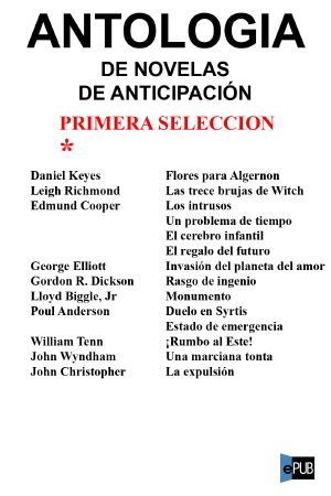 [Antología de novelas de anticipación 01] • Antología de novelas de anticipación I